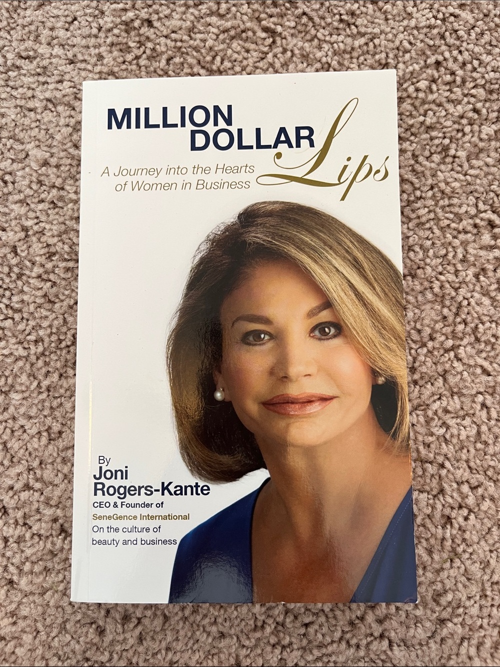 Million Dollar Lips Book - Joni Rogers-Kante